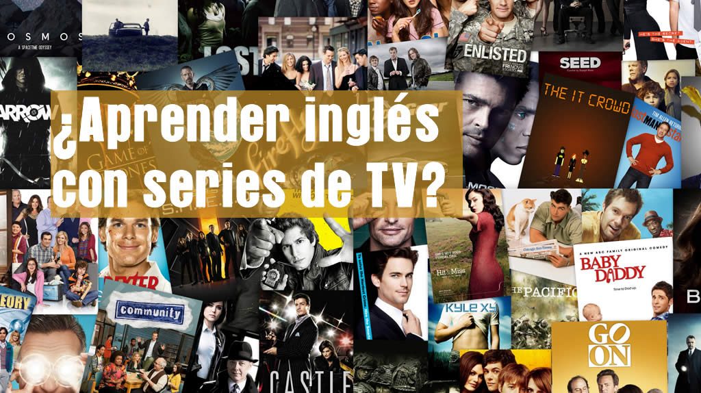 Aprender Ingles con series de TV
